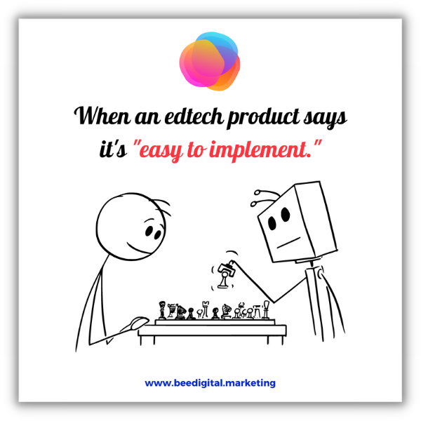 An edtech meme - Bee Digital marketing